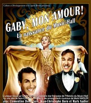 Gaby, mon Amour ! Thtre du Rempart Affiche