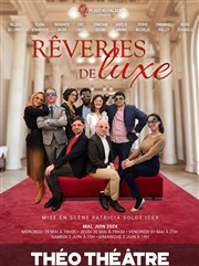 Rêveries de luxe Tho Thtre - Salle Plomberie Affiche