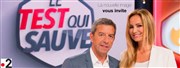 Le test qui sauve | avec Michel Cymes et Adriana Karembeu Studio du Lendit Affiche