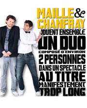 Maille & Chanfray jouent ensemble un duo composé d'environ deux personnes dans un spectacle au titre manifestement beaucoup trop long La Basse Cour Affiche