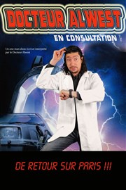 Docteur Al West dans Docteur Al West en consultation ! Le Paris de l'Humour Affiche