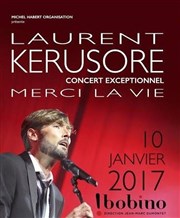 Laurent Kerusore | Merci la Vie Bobino Affiche