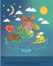 Continue de rêver Thtre des Grands Enfants Affiche