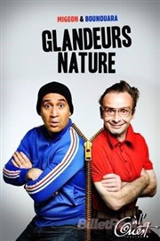 Les Glandeurs Nature Caf Thatre Drle de Scne Affiche