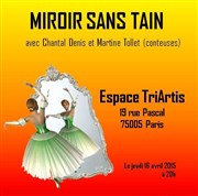 Miroir sans tain Espace Triartis Affiche