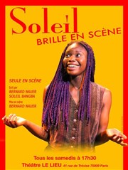 Soleil brille en scène Le Lieu Affiche