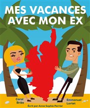 Mes vacances avec mon ex Thtre des Chartrons Affiche