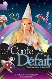 Un conte défait L'Odeon Montpellier Affiche