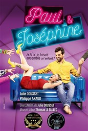 Paul & Joséphine Thtre de Poche Graslin Affiche