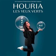 Houria Les Yeux Verts dans Enfin moi Casino Barrire de Toulouse Affiche