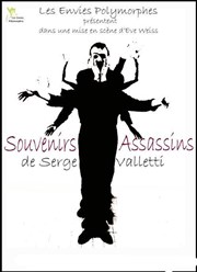 Souvenirs assassins Thtre des Asphodles Affiche