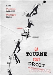 Ca tourne tout droit Caf-Thatre L'Atelier des Artistes Affiche