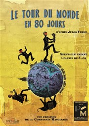 Le Tour du Monde en 80 Jours La Manufacture des Abbesses Affiche