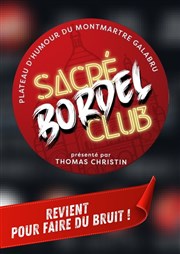 Le Sacré Bordel Club Thtre Montmartre Galabru Affiche