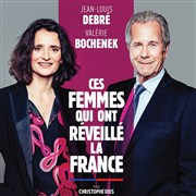 Ces femmes qui ont réveillé la France | Avec Jean-Louis Debré et Valérie Bochenek Le Thtre Affiche