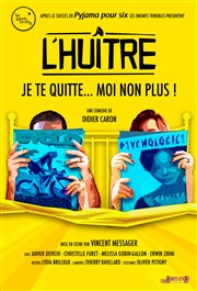 L'Huître Thtre de L'Arrache-Coeur - Salle Vian Affiche