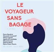 Le voyageur sans bagage Le Thtre Falguire Affiche