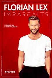 Florian Lex dans Imparfaits Thtre le Rhne Affiche