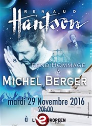 Renaud Hantson rend hommage à Michel Berger L'Europen Affiche