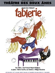 Fablerie, suite Thtre des 2 Anes Affiche