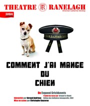 Comment j'ai mangé du chien Le Foyer du Thtre le Ranelagh Affiche