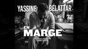 Yassine Belattar dans En marge Thtre Fmina Affiche