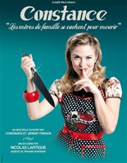 Constance dans Les mères de famille se cachent pour mourir Le Trianon Affiche