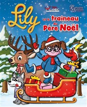 Lily et le traîneau du Père Noel Alambic Comdie Affiche