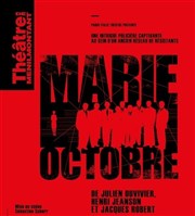 Marie-Octobre Thtre de Mnilmontant - Salle Guy Rtor Affiche