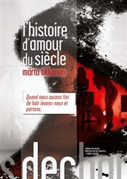 L'histoire d'amour du siècle Les Dchargeurs - Salle Vicky Messica Affiche