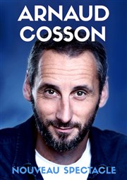 Arnaud Cosson | Nouveau Spectacle Thtre  l'Ouest Auray Affiche