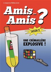 Amis... Amis ? A La Folie Thtre - Petite Salle Affiche