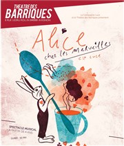 Alice chez les merveilles Thtre des Barriques Affiche