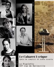 Cabaret Lyrique Le Rigoletto Affiche