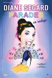 Diane Segard dans Parades L'Art D Affiche