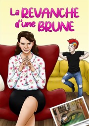 La revanche d'une brune Le Back Step Affiche