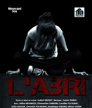 L'abri Tho Thtre - Salle Tho Affiche