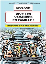 Ados.com : Vive les vacances en famille ! La BDComdie Affiche