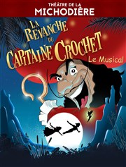 La revanche du Capitaine Crochet Thtre de La Michodire Affiche