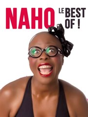 Naho : le Best of ! Le Complexe Caf-Thtre - salle du haut Affiche