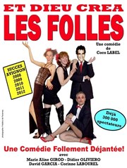 Et dieu créa les folles Salle Raugraff Affiche