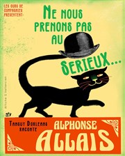 Ne nous prenons pas au sérieux... Thtre de l'Ile Saint-Louis Paul Rey Affiche