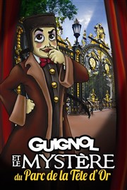 Guignol et le mystère du parc de la Tête d'Or Le Rideau Rouge Affiche