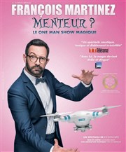 François Martinez dans Menteur ? La Compagnie du Caf-Thtre - Grande Salle Affiche