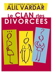 Le clan des divorcées Le Trianon Affiche