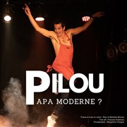 Pilou dans Papa moderne ? La Compagnie du Caf-Thtre - Petite salle Affiche