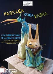 Fabraca Bricadabra Thtre Darius Milhaud Affiche