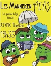 Les Manneken Peas Atypik Thtre Affiche