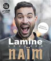 Lamine Lezghad dans Naïm | Nouveau Spectacle La Mano Affiche