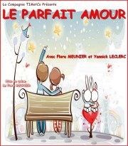 Le parfait amour La Bote  rire Affiche